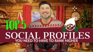 Top 5 Social Media Sites You Need to Have Profiles On To Rank Your Website Higher